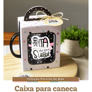 06 #Caixa Caneca