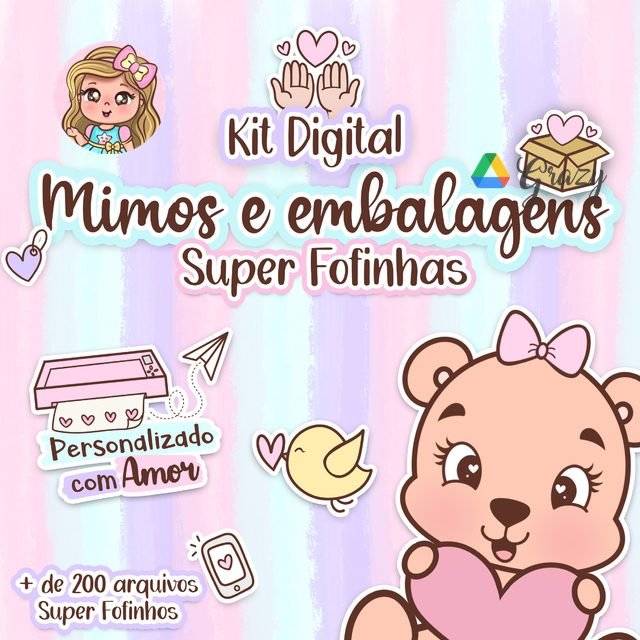 Kit Digital Mimos E Embalagens Super Fofinhas