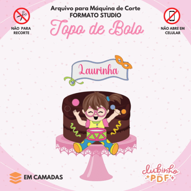 Arquivo Topo de Bolo - Carnaval - Bloquinho da Laurinha